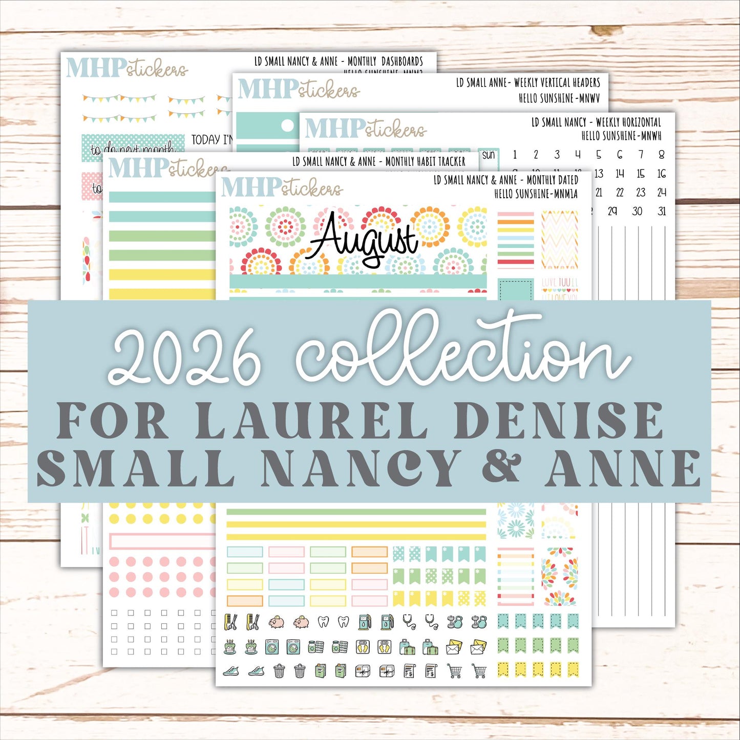 AUGUST 2026 Stickers for Small Nancy & Anne Laurel Denise Planners "Hello Sunshine" || MN