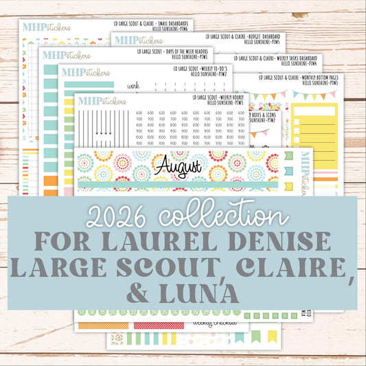 AUGUST 2026 Stickers for the Large Scout, Large Claire, and Large Luna Laurel Denise Planners "Hello Sunshine" || PT
