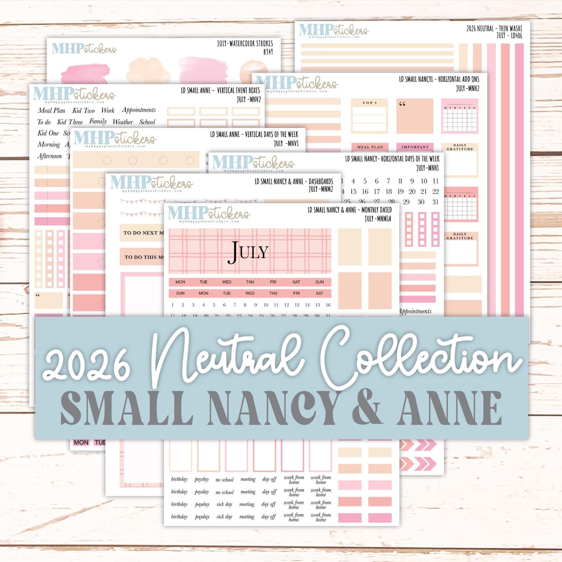 JULY 2026 Neutral Collection Stickers for Small Nancy & Anne. Laurel Denise Planners || MN