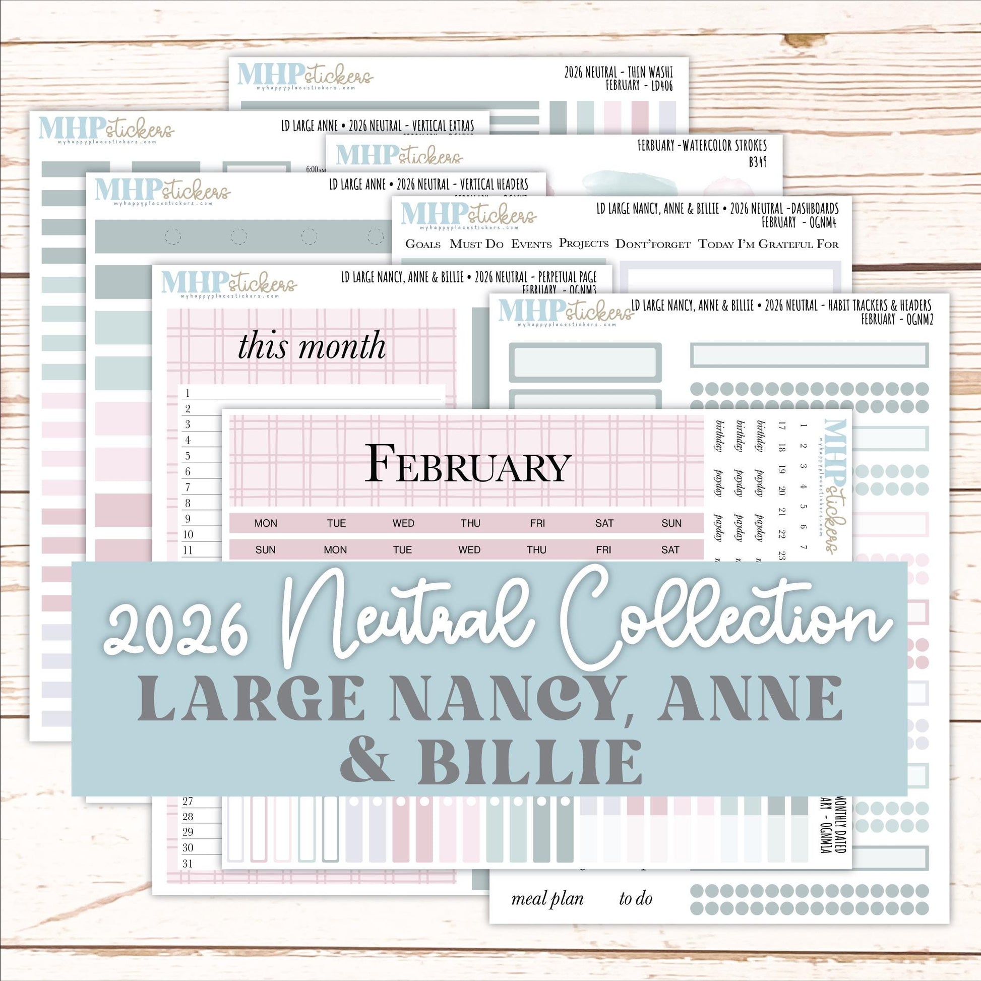 FEBRUARY 2026 Neutral Collection Stickers for the Large Nancy, Anne, & Billie Laurel Denise Planners || OGN