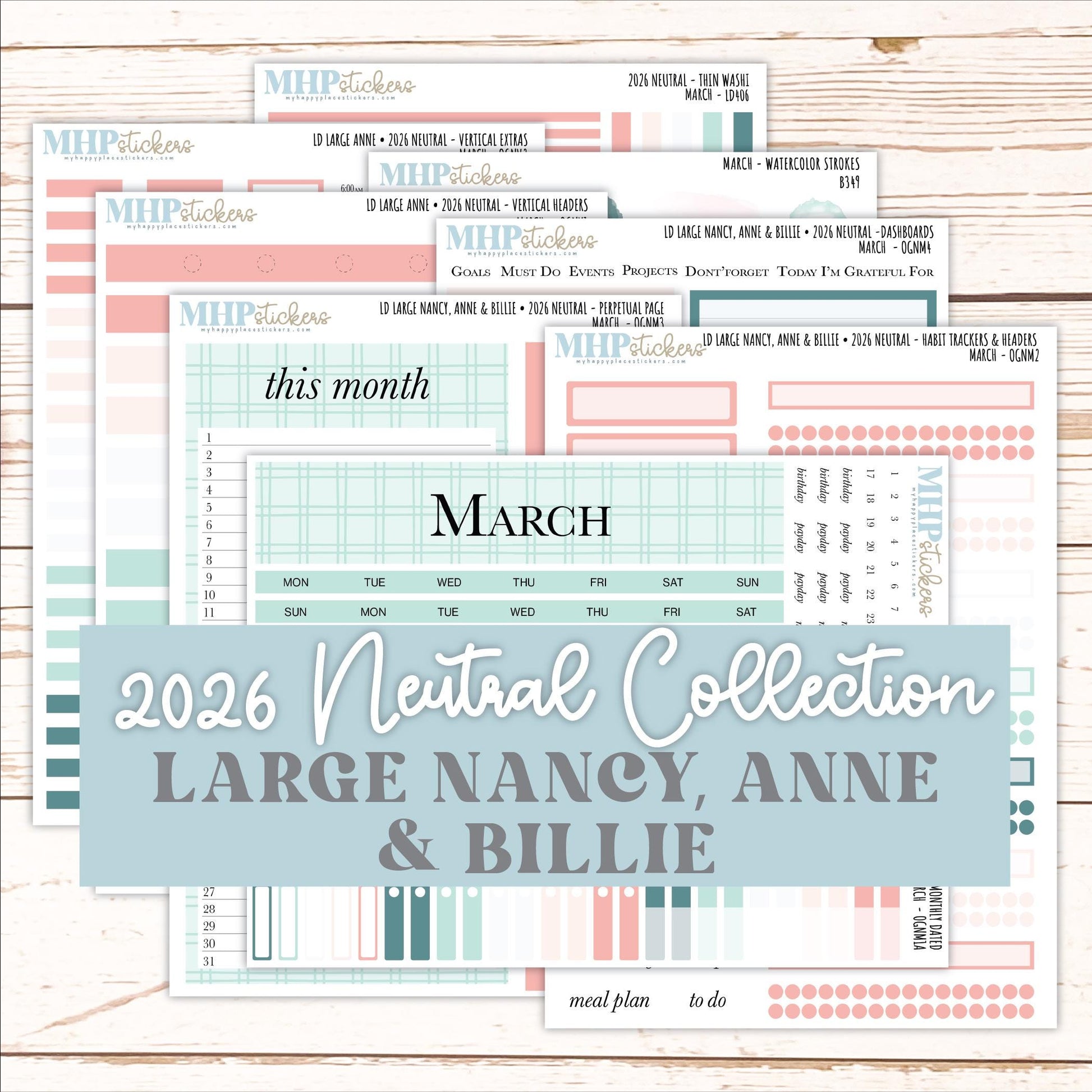 MARCH 2026 Neutral Collection Stickers for the Large Nancy, Anne, & Billie Laurel Denise Planners || OGN