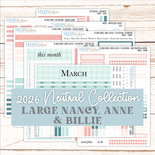 MARCH 2026 Neutral Collection Stickers for the Large Nancy, Anne, & Billie Laurel Denise Planners || OGN
