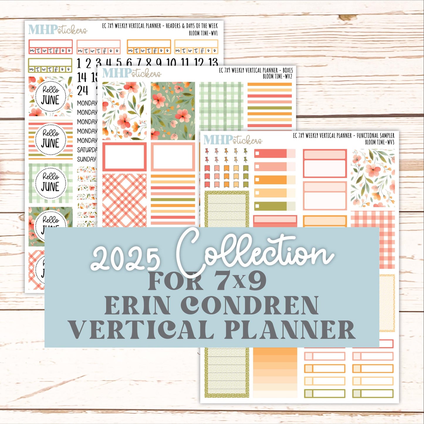 JUNE Weekly Vertical Kits for 7x9 Erin Condren Planners. 2025 Collection "Bloom Time" || ECWV