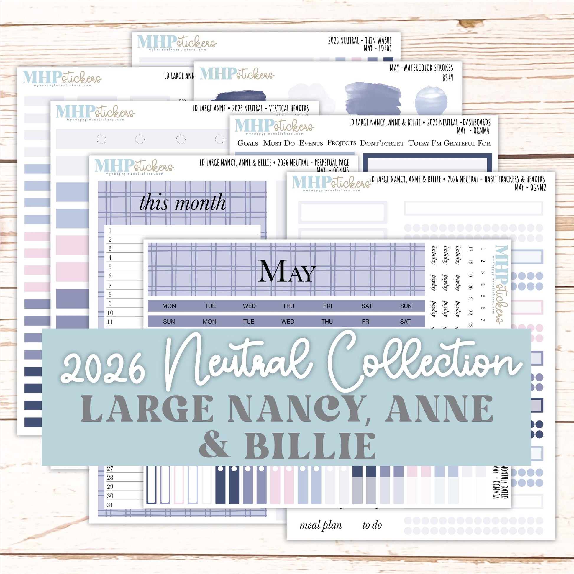 MAY 2026 Neutral Collection Stickers for the Large Nancy, Anne, & Billie Laurel Denise Planners || OGN