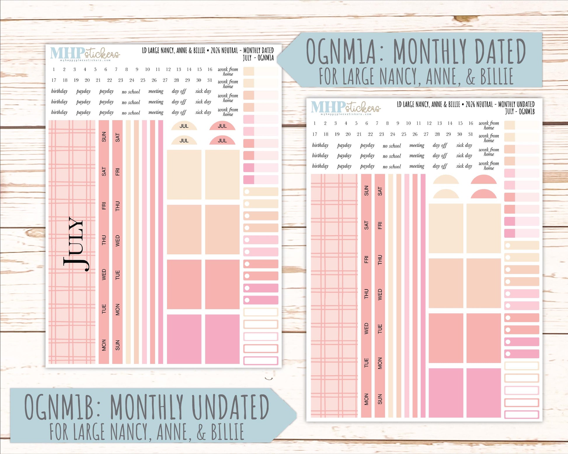 JULY 2026 Neutral Collection Stickers for the Large Nancy, Anne, & Billie Laurel Denise Planners || OGN