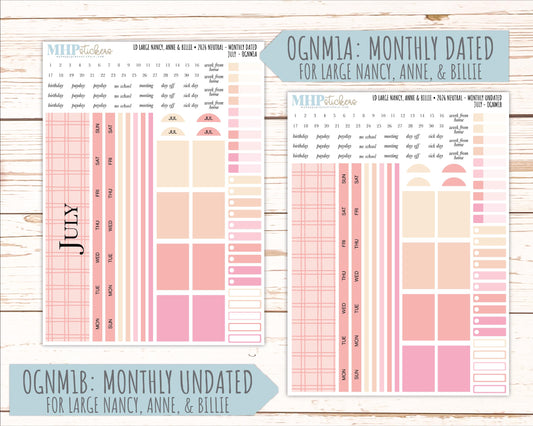 JULY 2026 Neutral Collection Stickers for the Large Nancy, Anne, & Billie Laurel Denise Planners || OGN