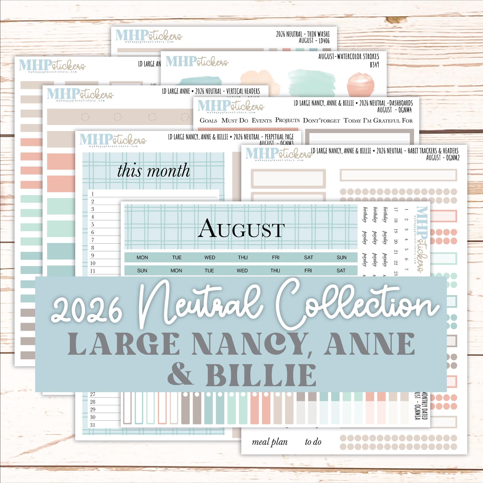 AUGUST 2026 Neutral Collection Stickers for the Large Nancy, Anne, & Billie Laurel Denise Planners || OGN