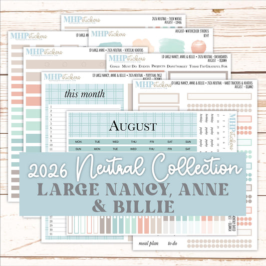 AUGUST 2026 Neutral Collection Stickers for the Large Nancy, Anne, & Billie Laurel Denise Planners || OGN