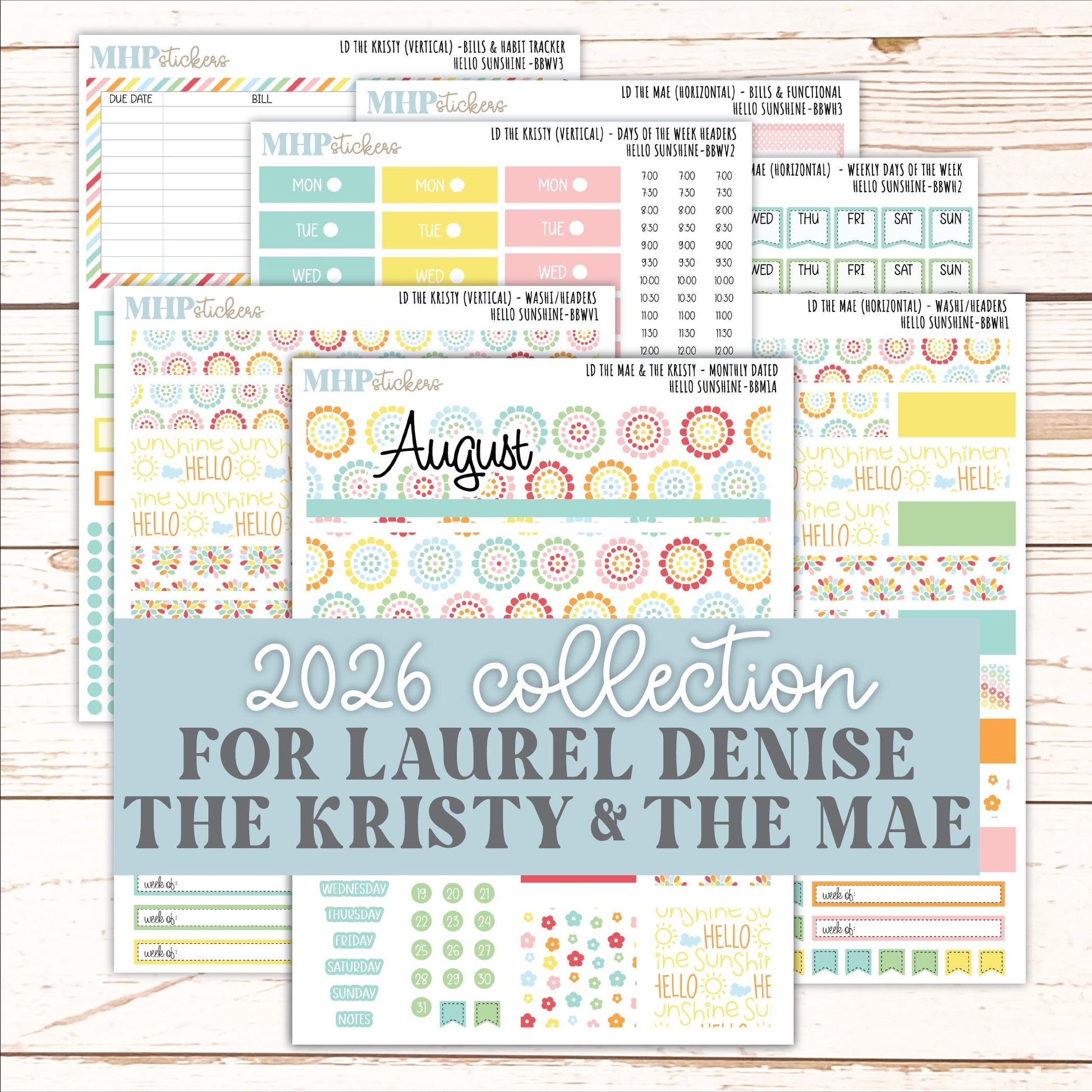 AUGUST 2026 Stickers for the Mae & Kristy Laurel Denise Planners "Hello Sunshine" || BB