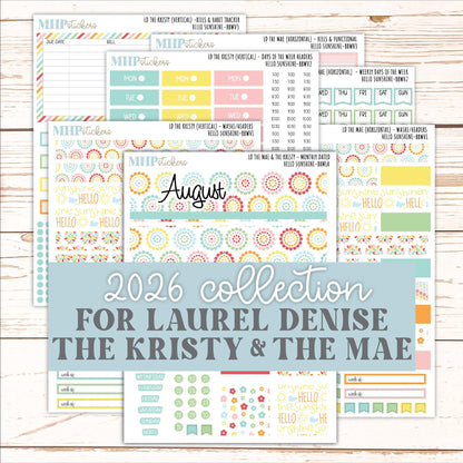 AUGUST 2026 Stickers for the Mae & Kristy Laurel Denise Planners "Hello Sunshine" || BB
