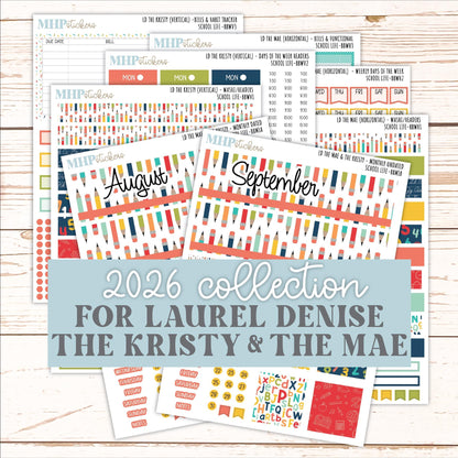 AUGUST and SEPTEMBER 2026 Stickers for the Mae & Kristy Laurel Denise Planners "School Life" || BB