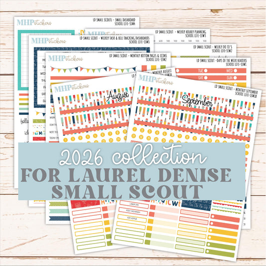 AUGUST & SEPTEMBER 2026 Stickers for the Small Scout Planner. For Laurel Denise Planners. "School Life" ||SS