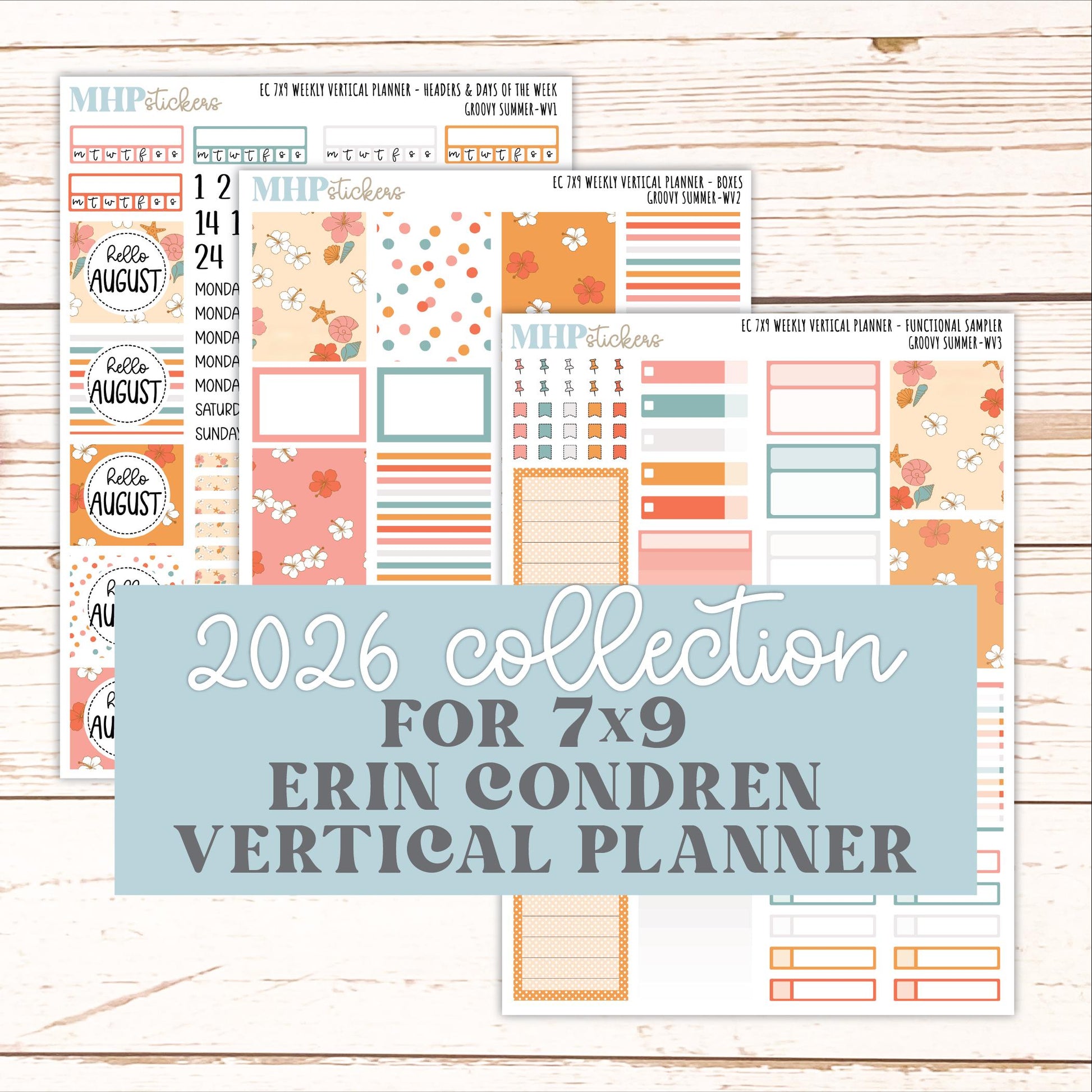 AUGUST Weekly Vertical Kits for 7x9 Erin Condren Planners. 2026 Collection "Groovy Summer" || ECWV