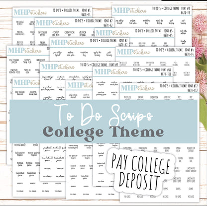 To Do Scrips - College Theme. Sticker for Planners, Organizers, and Bullet Journals. || H670