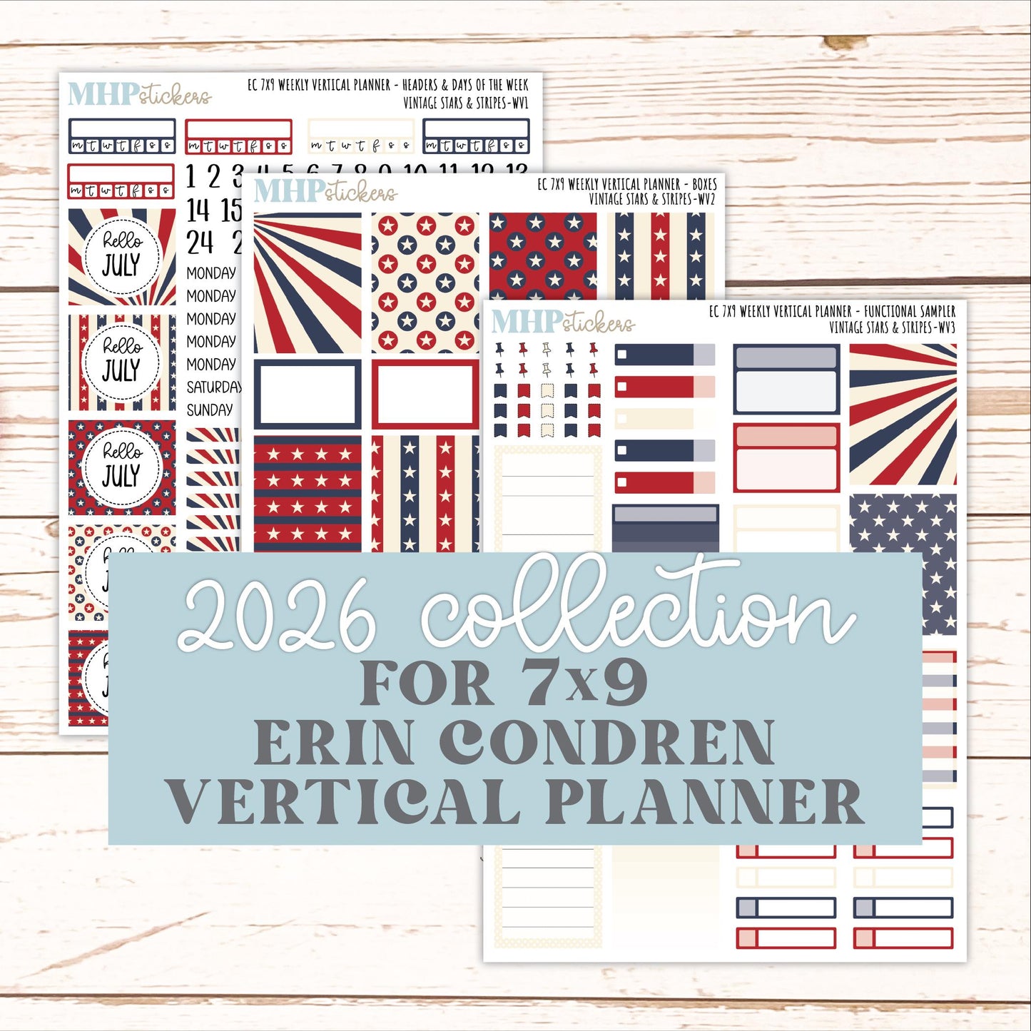 JULY Weekly Vertical Kits for 7x9 Erin Condren Planners. 2026 Collection "Vintage Stars & Stripes" || ECWV