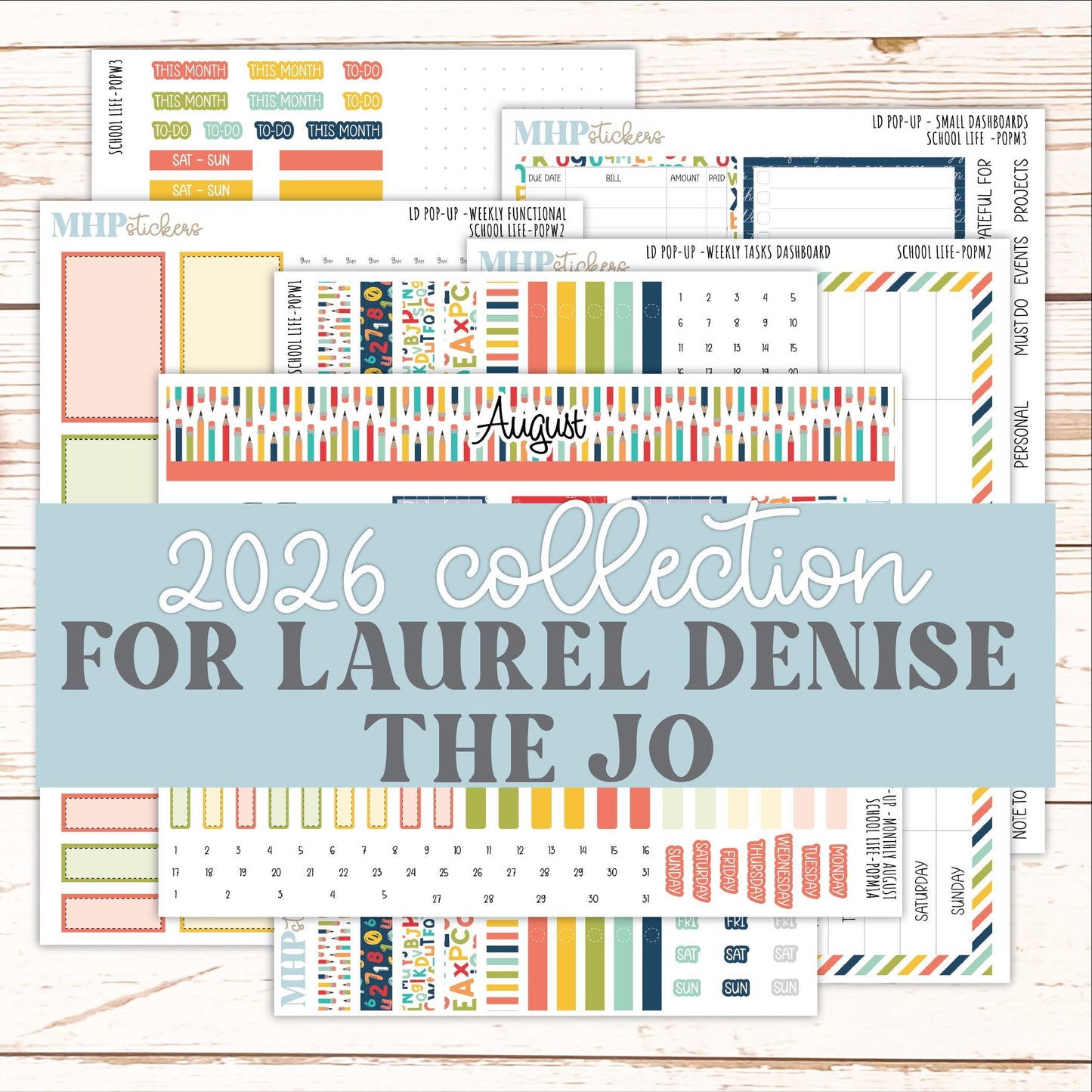 AUGUST & SEPTEMBER 2026 Stickers for The Jo, Laurel Denise Planner "School Life" || POP