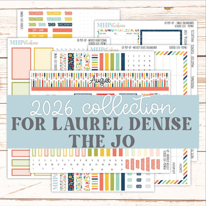 AUGUST & SEPTEMBER 2026 Stickers for The Jo, Laurel Denise Planner "School Life" || POP