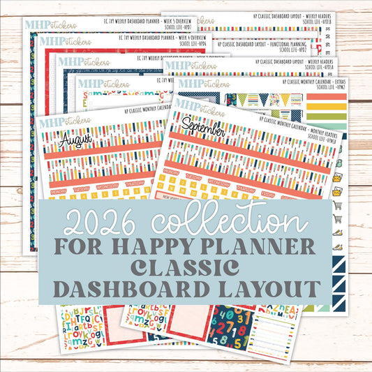 AUGUST & SEPTEMBER Stickers for Happy Planner Classic Dashboard Layout. 2026 Collection. "School Life" || HPD