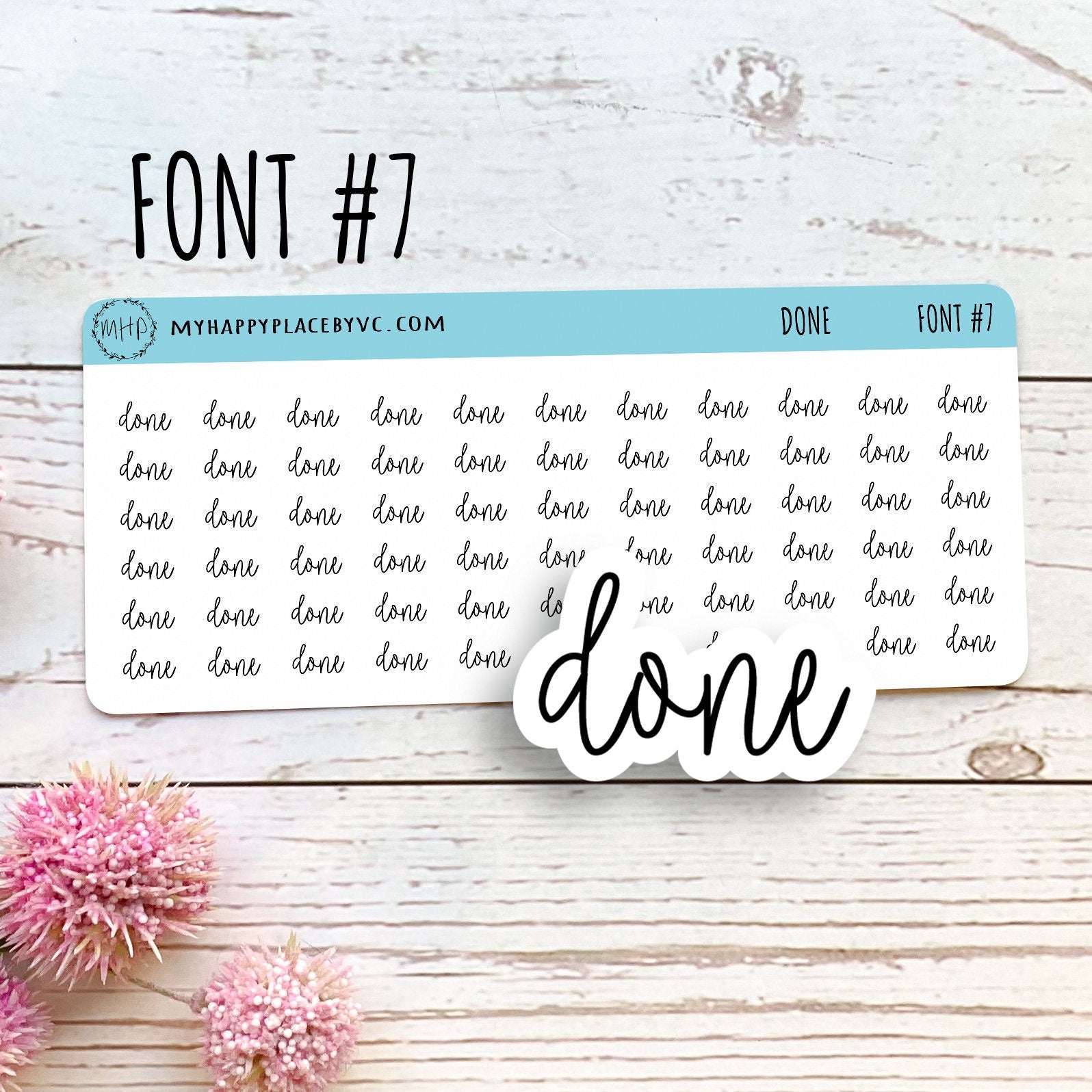 DONE Stickers for planners and Bullet Journals. 7 Fonts to Choose From – My  Happy Place Stickers