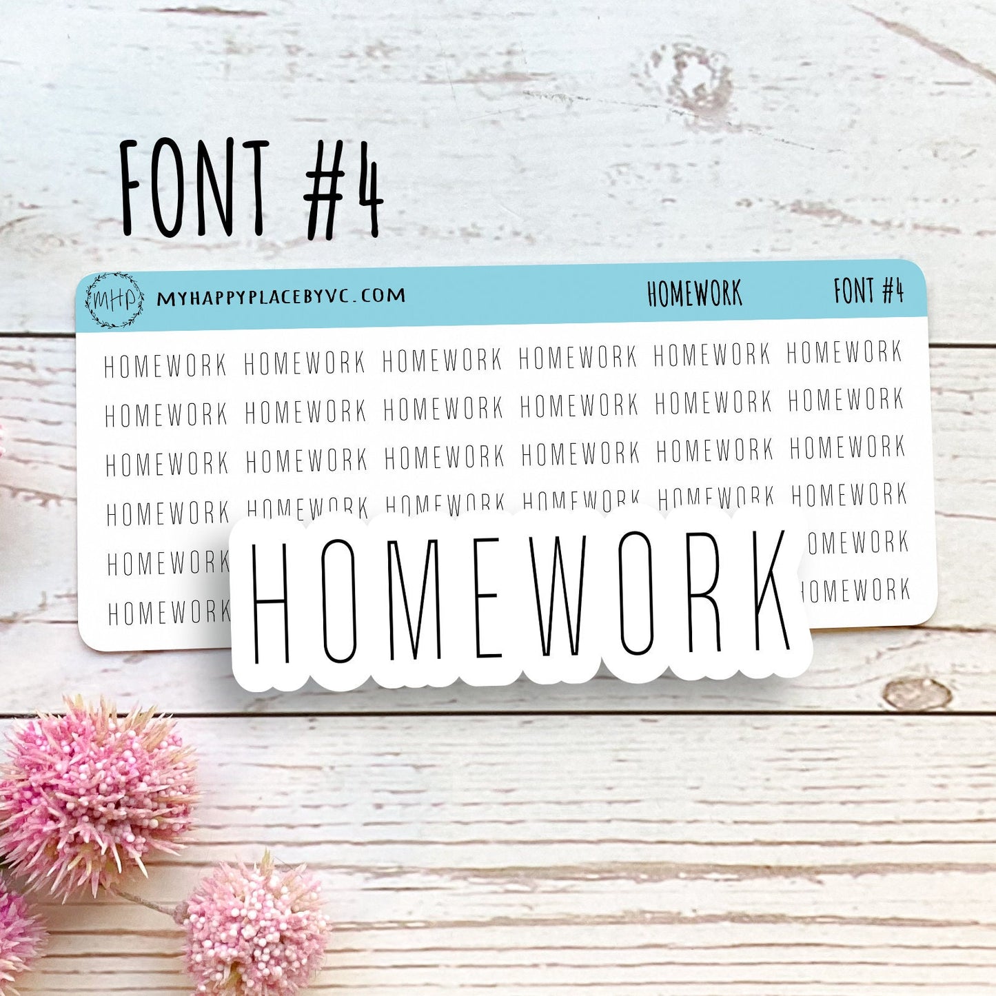 HOMEWORK Stickers for College Planner, Calendars, Teacher Planner, and Bullet Journals. 7 Fonts to Choose From || T311