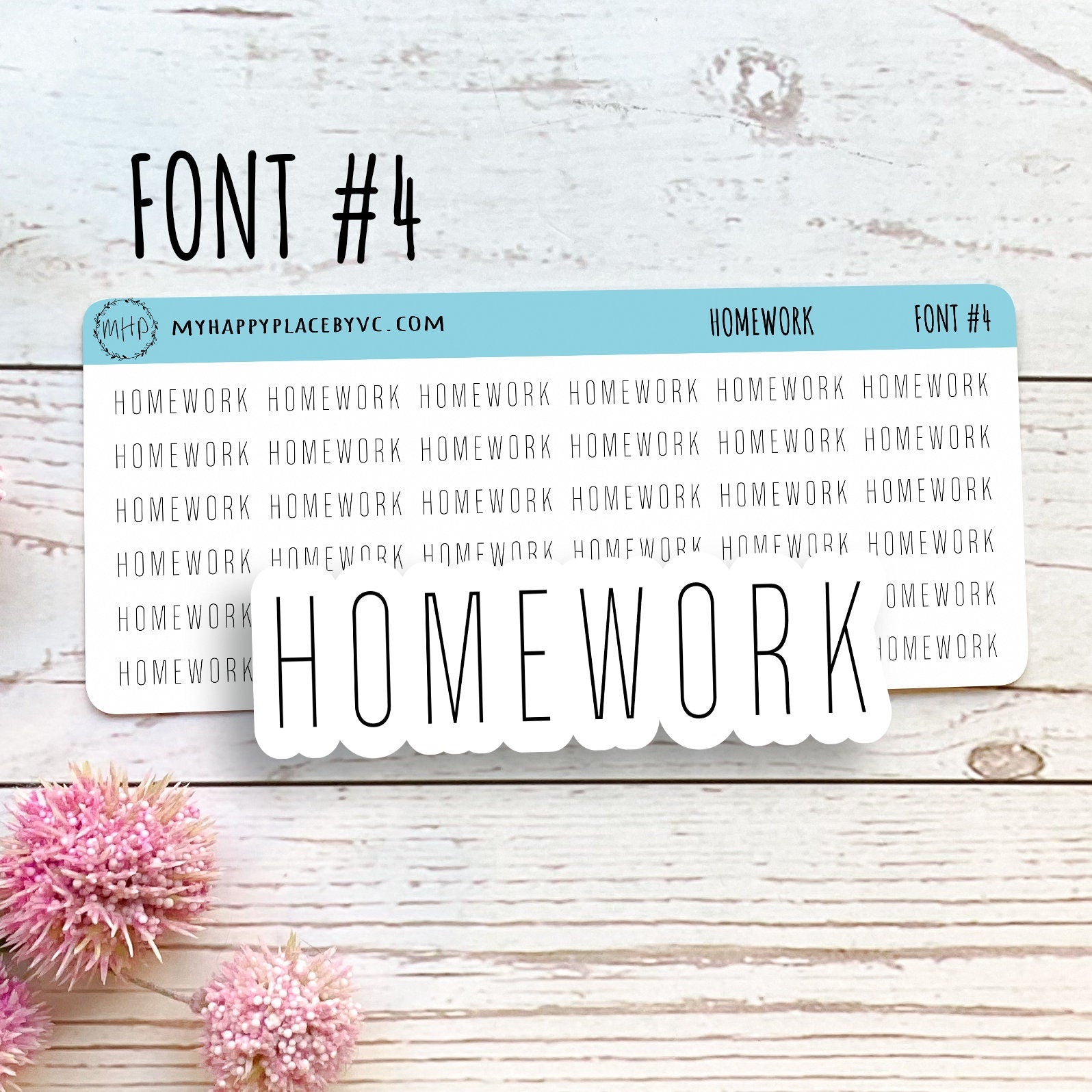 HOMEWORK Stickers for College Planner, Calendars, Teacher Planner, and Bullet Journals. 7 Fonts to Choose From || T311