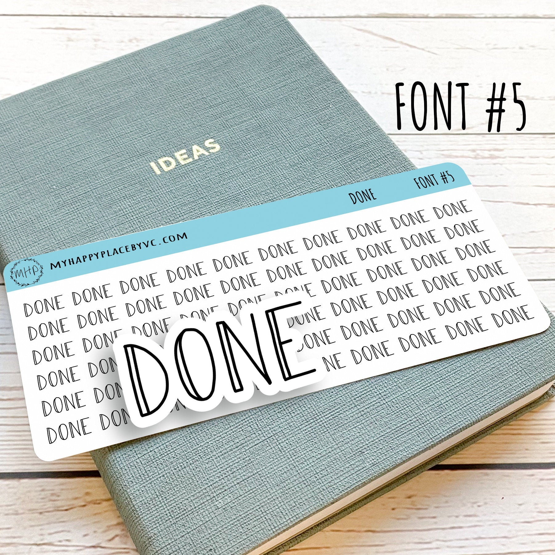 DONE Stickers for planners and Bullet Journals. 7 Fonts to Choose From – My  Happy Place Stickers