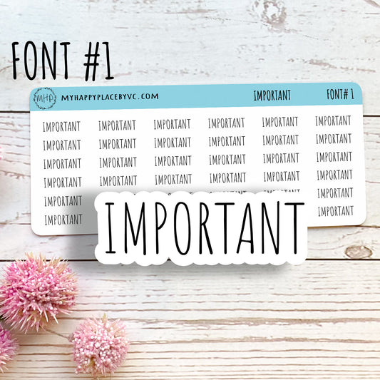 IMPORTANT Planner Stickers for Bullet Journals, College Planner, School Planner, Teacher Planner, and Homeschool Planner  || T310