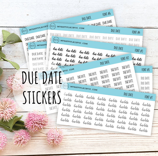 DUE DATE Planner Stickers for Bullet Journal, College Planner, Teacher Planner, And Homeschool Planner || T309