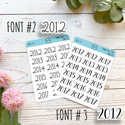 2012 - 2017 Year Stickers for Planners, Bullet Journals, College Planner, Teacher Planner or Homeschool Planner || Q115