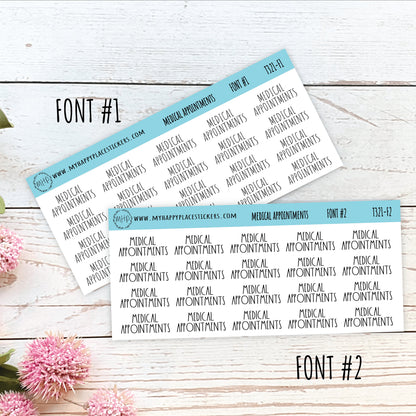 MEDICAL APPOINTMENT Stickers for Calendars, Teacher Planner, and Bullet Journals. Stickers for College Planner and Trackers || T321