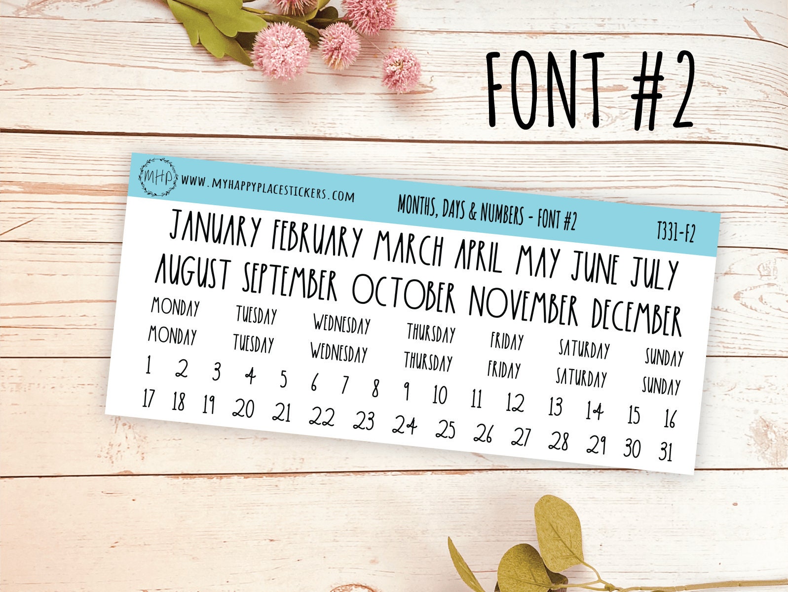 Months, Days, and Number Stickers for Planners, Organizers and Bullet Journals || T331