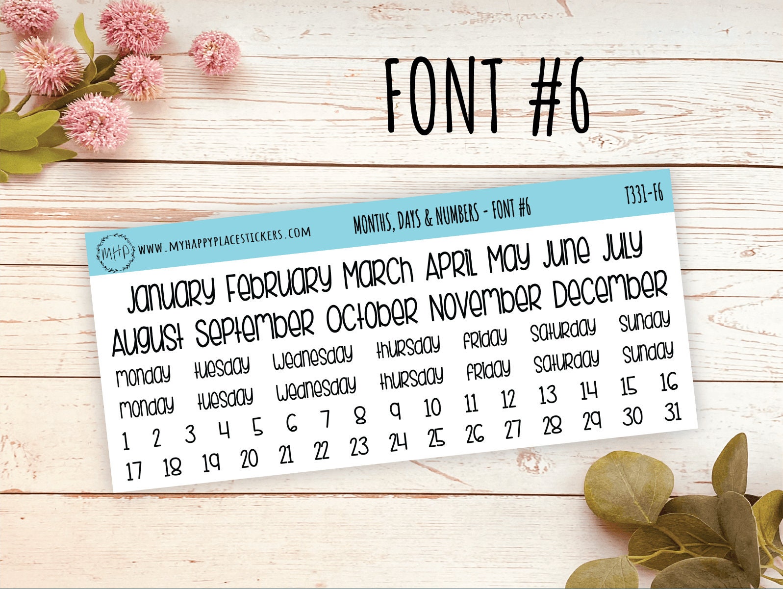 Months, Days, and Number Stickers for Planners, Organizers and Bullet Journals || T331