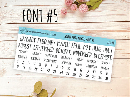 Months, Days, and Number Stickers for Planners, Organizers and Bullet Journals || T331