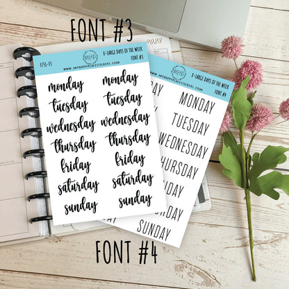 X-Large Days of the Week Stickers for Planners, Organizers and Bullet Journals. College Planner. 8 Fonts to Choose From || F751