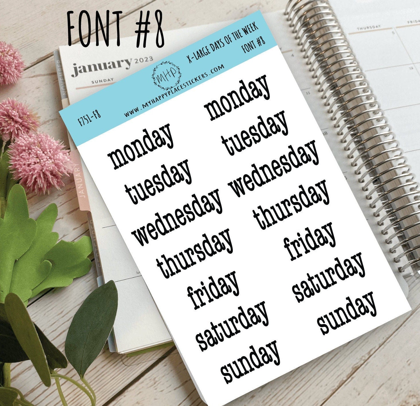 X-Large Days of the Week Stickers for Planners, Organizers and Bullet Journals. College Planner. 8 Fonts to Choose From || F751