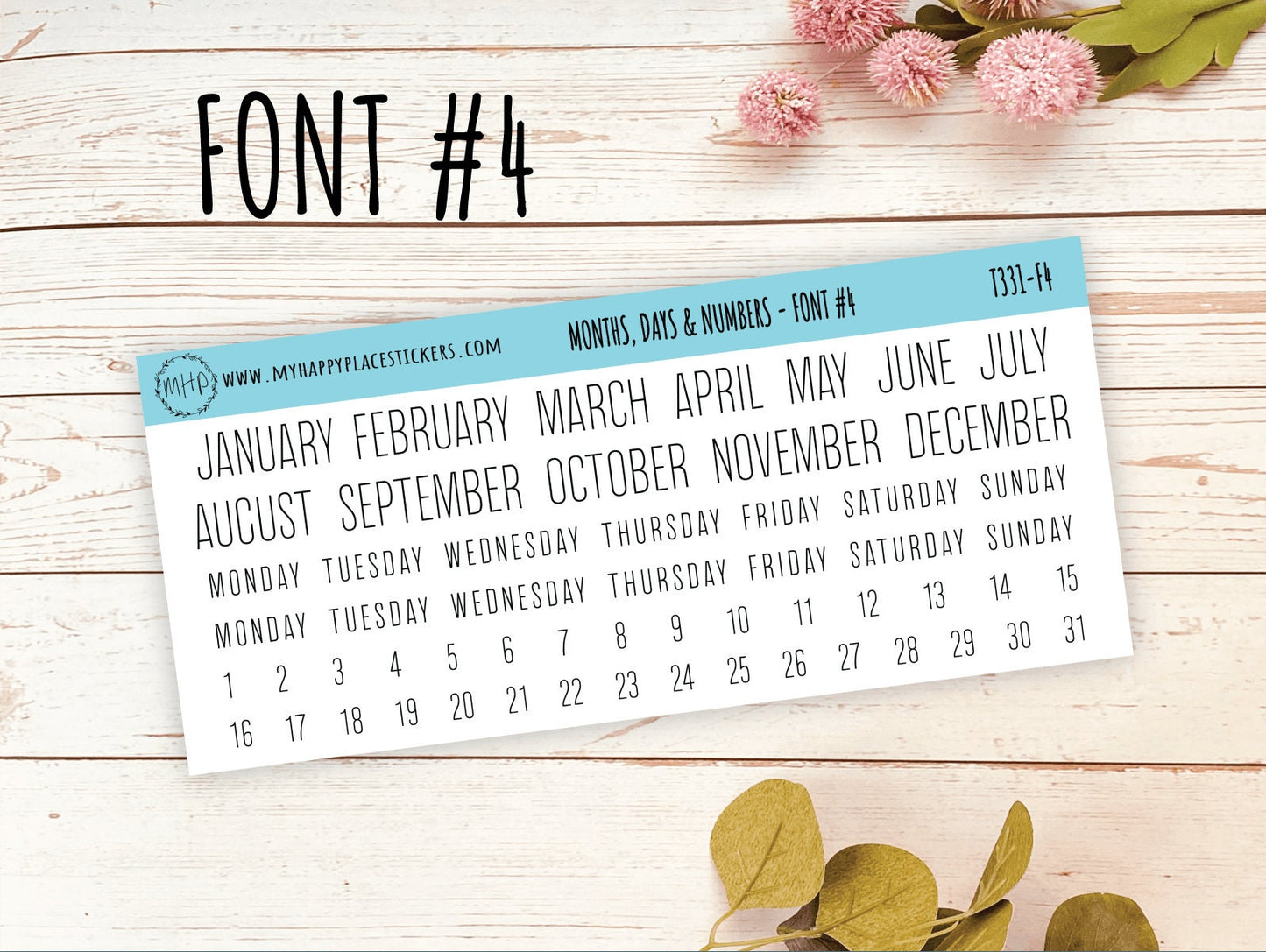 Months, Days, and Number Stickers for Planners, Organizers and Bullet Journals || T331
