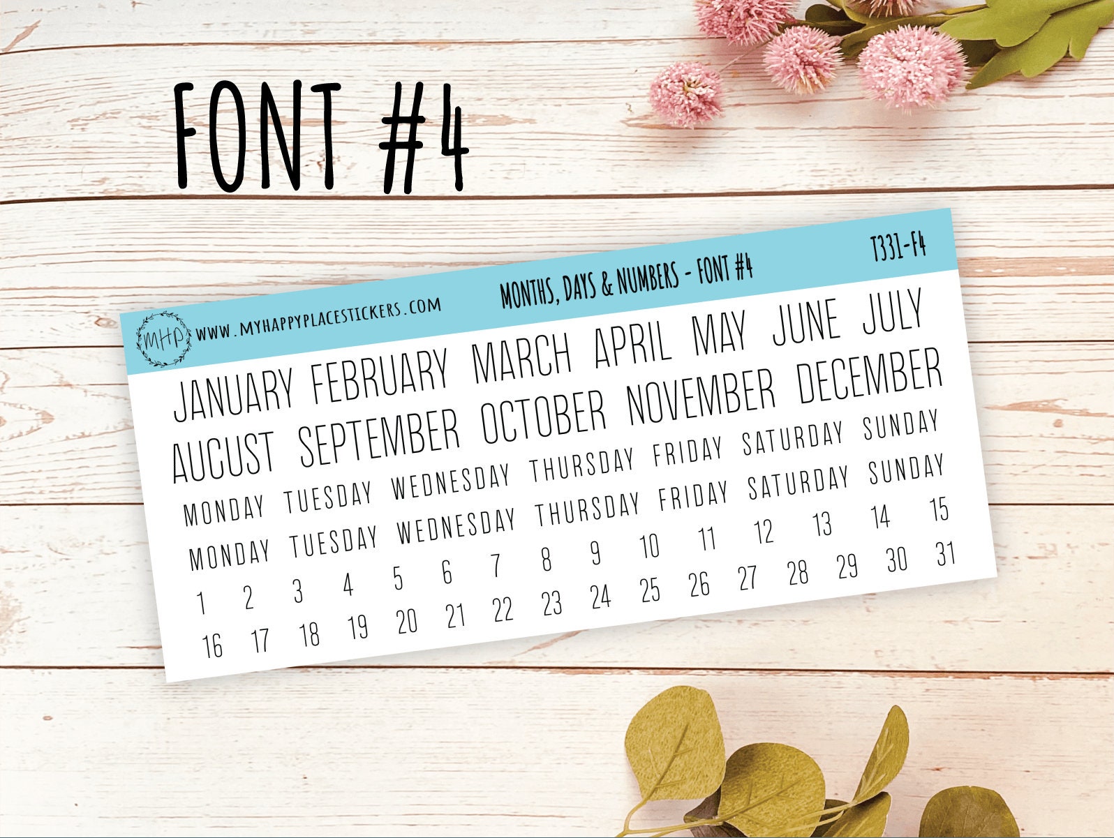 Months, Days, and Number Stickers for Planners, Organizers and Bullet Journals || T331