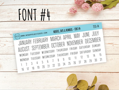 Months, Days, and Number Stickers for Planners, Organizers and Bullet Journals || T331