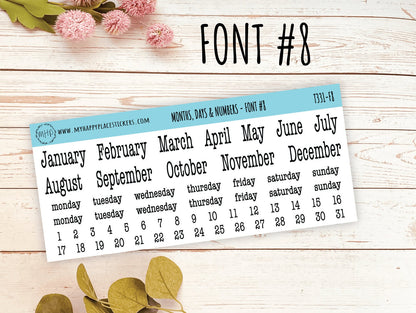 Months, Days, and Number Stickers for Planners, Organizers and Bullet Journals || T331