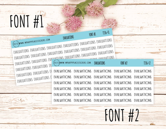 EVALUATIONS Planner Stickers for Bullet Journals, College Planner, School Planner, Teacher Planner, and Homeschool Planner || T336