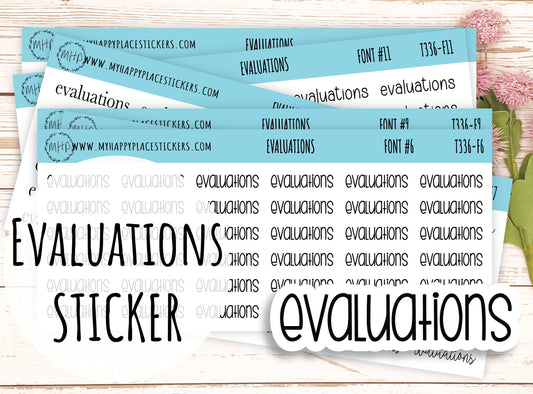 EVALUATIONS Planner Stickers for Bullet Journals, College Planner, School Planner, Teacher Planner, and Homeschool Planner || T336