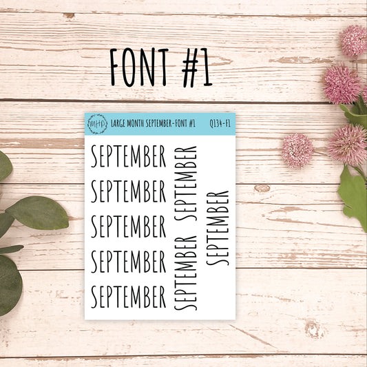 Large SEPTEMBER Stickers for Planners, Organizers, Bullet Journals. Perfect for EC and Classic HP. 12 Fonts to Choose From || Q134