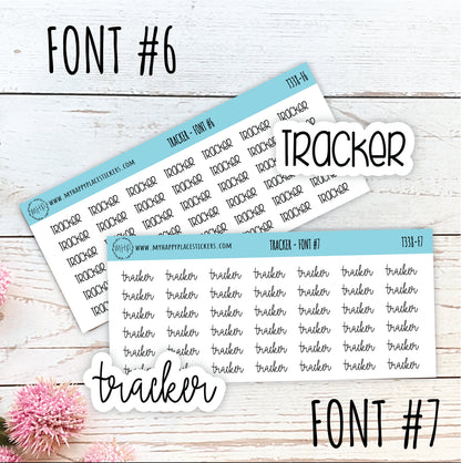 TRACKER Stickers for Planner and Bullet Journals. 7 Fonts to Choose From || T338