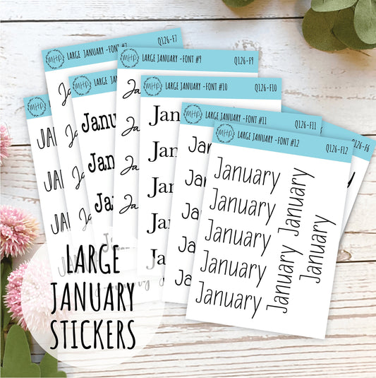 Large JANUARY Stickers for Planners, Organizers, Bullet Journals. Perfect for EC and Classic HP. 12 Fonts to Choose From || Q126