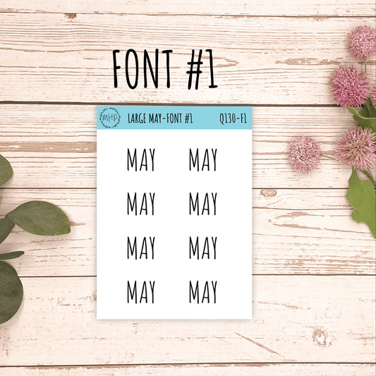 Large MAY Stickers for Planners, Organizers, Bullet Journals. Perfect for EC and Classic HP. 12 Fonts to Choose From || Q130