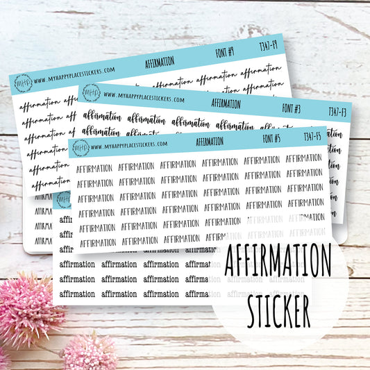 AFFIRMATION Stickers for Planner and Bullet Journals. 12 Fonts to Choose From || T347